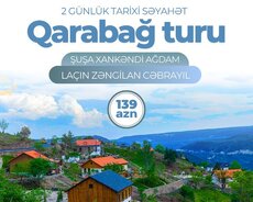 Şuşa Laçın Xankəndi Zəngilan Cəbrayıl turu