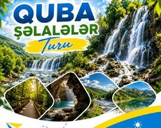 Quba şəlalər turu