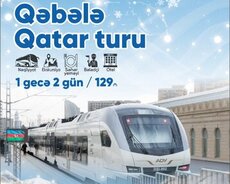 Qəbələ 2 Günlük Qatar Turu