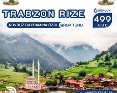 Batumi - Trabzon - Rize - Naxçıvan Qrup Turu