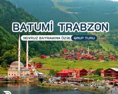 Novruza özəl Batumi - Trabzon - Rize Qrup Turu