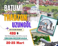 Novruz bayramı Turun ---- Batumi - Trabzon