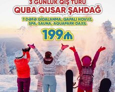 Hər Şey Daxil - 3 Günlük Quba Qusar Şahdağ Turu