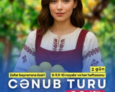 Zəfər bayramına özəl 2 günlük cənub turu