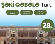 Şəki Qəbələ turu