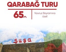 Şuşa• Xankəndi • Xocalı • Ağdam • Əsgəran Turu