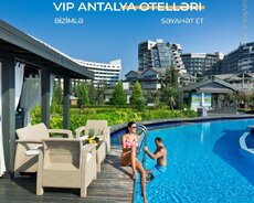 Vip Antalya otelləri