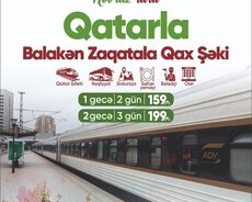 Qatarla Zaqatala Balakən turu