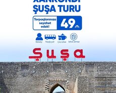 Şuşa Xankəndi Xocalı Ağdam Əsgəran turu