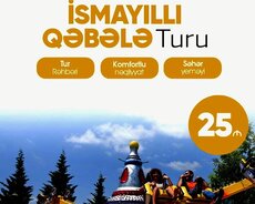 1 günlük İsmayıllı Qəbələ turu