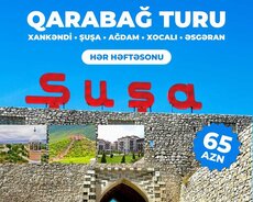 Xankəndi - Şuşa - Ağdam - Xocalı - Əsgəran turu