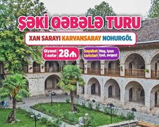 Şəki Qəbələ Turu