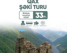 Qax Şəki Turu