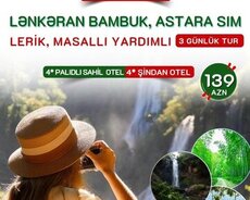 Lənkəran Lerik Astara Turu