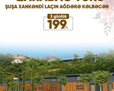 3 günlük Şuşa Xankəndi Laçın Kəlbəcər turu