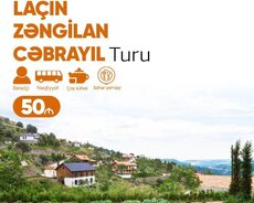 Laçın Zəngilan Cəbrayıl turu