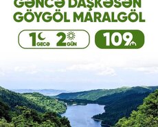 Gəncə Daşkəsən , Göygöl Maralgöl turu