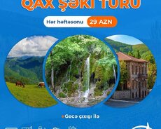 Туры в Гах Шеки