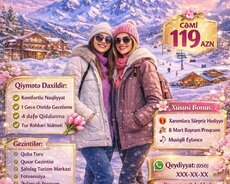 4 dəfə qidalanma Quba Şahdağ turu