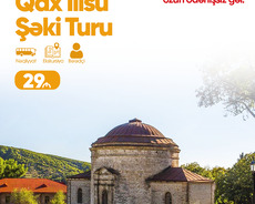 Qax İlisu Şəki Turu