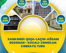 İki günlük Şuşa Xankəndi Laçın turu