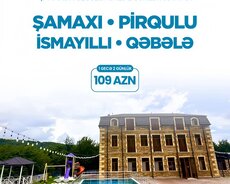 2 günlük Şamaxı İsmayıllı Qəbələ turu