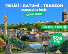 Tbilisi - Batumi - Trabzon Qrup Turu