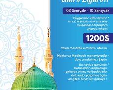 Sentyabr Ayında Peyğəmbərimizin Mövluduna Özəl Ümrə Turu