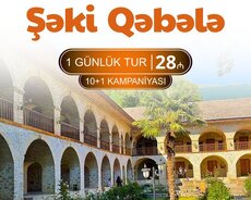 Şəki Xanlənd~qəbələnd əyləncə Turu
