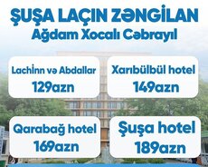 Şuşa Xankəndi Laçın turu