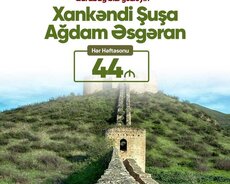 Xankəndi - Ağdam - Xocalı - Şuşa Turu