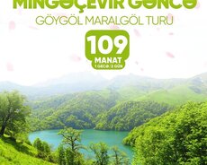 Göygöl Maralgöl Gəncə Mingəçevir turu