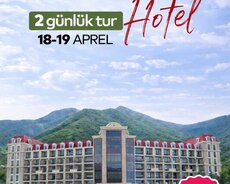 Marxal hotelde İsmayıllı Qəbələ Şəki turu