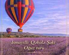 Balon turu İsmayıllı Qəbələ Şəki Oğuz
