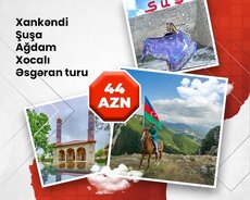 Xankəndi Şuşa Ağdam Xocalı Əsgəran turu
