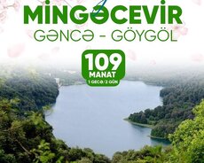 Mingəçevir - Göygöl - Gəncə