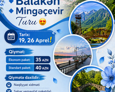 Zaqatala Balakən Mingəçevr Turu