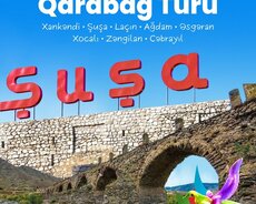 Qarabağ (Şuşa , Xankəndi , Laçın və s. Qrup turu)