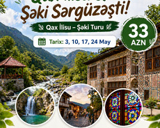Qax İlisu – Şəki Turu