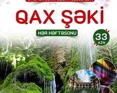 Qax İlisu – Şəki Turu