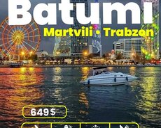 Tbilisi - Mtsxeta• Batumi • Trabzon • Qrup Turu