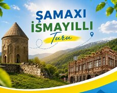 Şamaxı İsmayıllı Turu