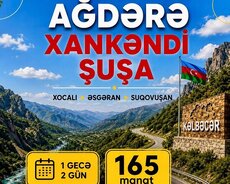 Şuşadan Kəlbəcərə 2 günluk Qarabağ İnciləri