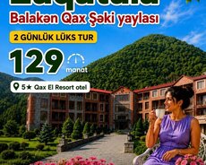 Balakən Zaqatala Qax Şəki Yaylası Qəbələ turu