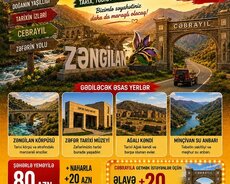 Zəngilan Turu (+Cəbrayıl)