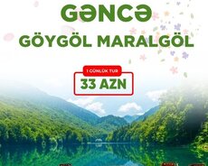 Göygöl Maralgöl Mingəçevir Turu