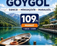 2 günlük Mingəçevir Gəncə Göygöl Maralgöl turu