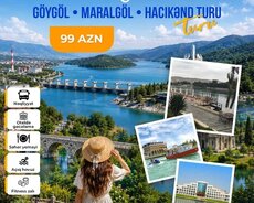 Mingəçevir – Göygöl – Maralgöl - Hacıkənd Turu