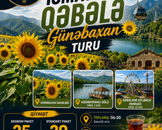İsmayıllı • Qəbələ Turu  (günəbaxan ilə)