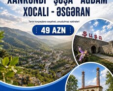 Xankəndi - Şuşa - Ağdam - Xocalı - Əsgəran turu
